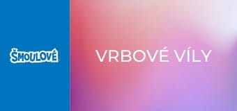 Vrbové víly Vrbové víly