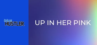 Up In Her Pink on 1st Date!