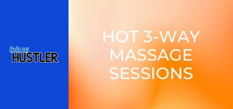 Hot 3-Way Massage Sessions