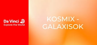 Kosmix - Galaxisok Kosmix - Galaxisok