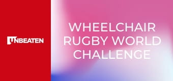 Wheelchair Rugby World Challenge Wheelchair Rugby World Challenge