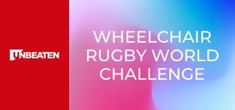 Wheelchair Rugby World Challenge Wheelchair Rugby World Challenge