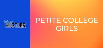 Petite College Girls