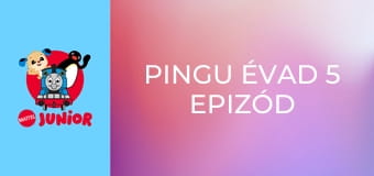 Pingu Évad 5 Epizód 2 Pingu Évad 5 Epizód 2
