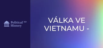 Válka ve Vietnamu - Epizoda 3 Válka ve Vietnamu - Epizoda 3