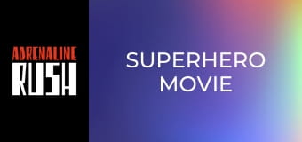 Superhero Movie Superhero Movie