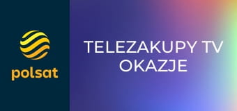 Telezakupy TV Okazje Telezakupy TV Okazje