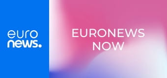 Euronews Now