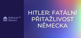 Hitler: Fatální přitažlivost Německa - Epizoda 1 Hitler: Fatální přitažlivost Německa - Epizoda 1
