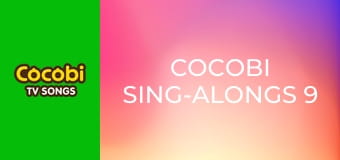 Cocobi Sing-Alongs 9 Cocobi Sing-Alongs 9