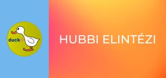 Hubbi elintézi Hubbi elintézi
