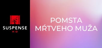 Pomsta mŕtveho muža Pomsta mŕtveho muža