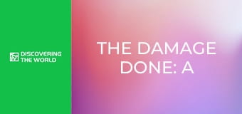 The Damage Done: A Chief for Hope, ep. 2 The Damage Done: A Chief for Hope, ep. 2