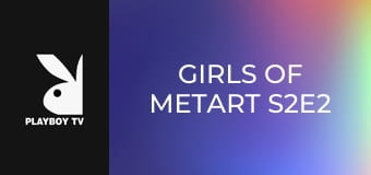 Girls Of Metart S2E2