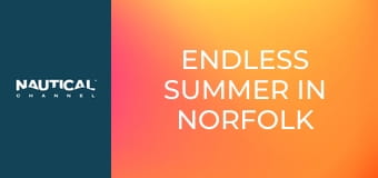 Endless Summer in Norfolk