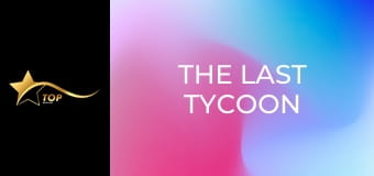 The Last Tycoon The Last Tycoon