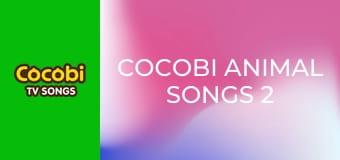 Cocobi Animal Songs 2