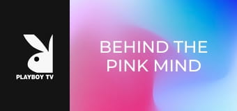 Behind the Pink Mind