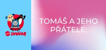 Tomáš a jeho přátelé: Učíme se s Tomášem Řada 1 Epizoda 4 Tomáš a jeho přátelé: Učíme se s Tomášem Řada 1 Epizoda 4