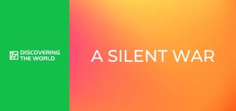 A Silent War A Silent War