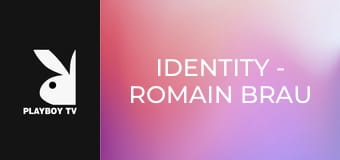 Identity - Romain Brau