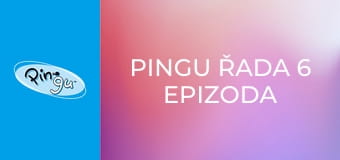 Pingu Řada 6 Epizoda 15 Pingu Řada 6 Epizoda 15