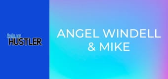 Angel Windell & Mike Mancini BF's Dad E1