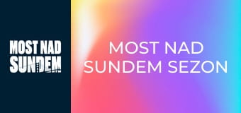 Most nad Sundem Sezon 1 Odcinek 4 Most nad Sundem Sezon 1 Odcinek 4