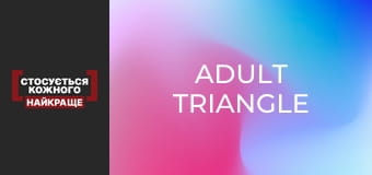Adult triangle