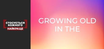 Growing old in the open air