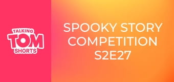 Spooky Story Competition S2E27 Spooky Story Competition S2E27