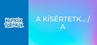 A kísértetkastély / A lila törpök A kísértetkastély / A lila törpök