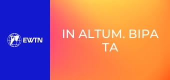 In Altum. Віра та сенси, 5 еп. Сповідь - судилище, терапія чи зустріч з милосердним Господом.