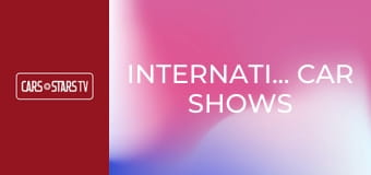 International Car Shows International Car Shows