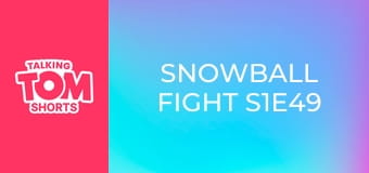 Snowball Fight S1E49 Snowball Fight S1E49
