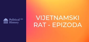 Vijetnamski rat - epizoda 2