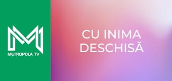Cu inima deschisă Cu inima deschisă