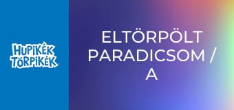 Eltörpölt paradicsom / A morcos Jeti Eltörpölt paradicsom / A morcos Jeti