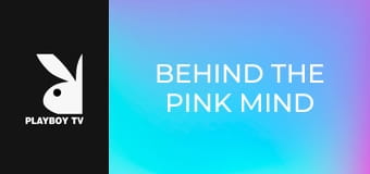 Behind the Pink Mind