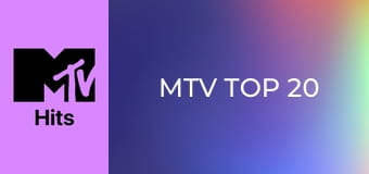 MTV Top 20 MTV Top 20
