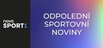 Odpolední Sportovní noviny Odpolední Sportovní noviny