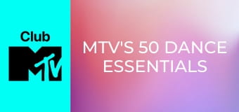 MTV's 50 Dance Essentials MTV's 50 Dance Essentials
