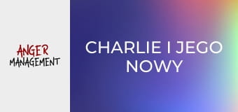 Charlie i jego nowy przyjaciel  S3E2 Charlie i jego nowy przyjaciel  S3E2