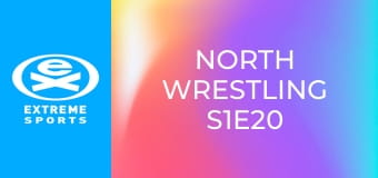 North Wrestling S1E20 North Wrestling S1E20