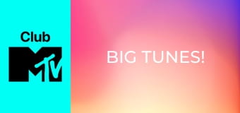 Big Tunes! Big Tunes!