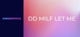 DD MILF Let Me Bang Her Boobs!