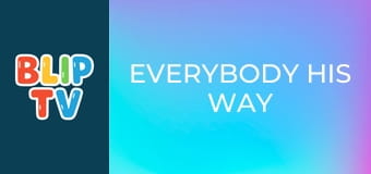 Everybody his way Everybody his way