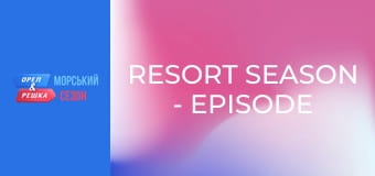 Resort season - Episode 8 - Ibiza Island