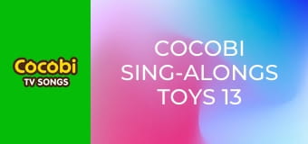 Cocobi Sing-Alongs Toys 13 Cocobi Sing-Alongs Toys 13