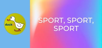 Sport, sport, sport Sport, sport, sport